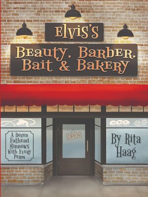 cover image of Elvis's Beauty, Barber, Bait & Bakery